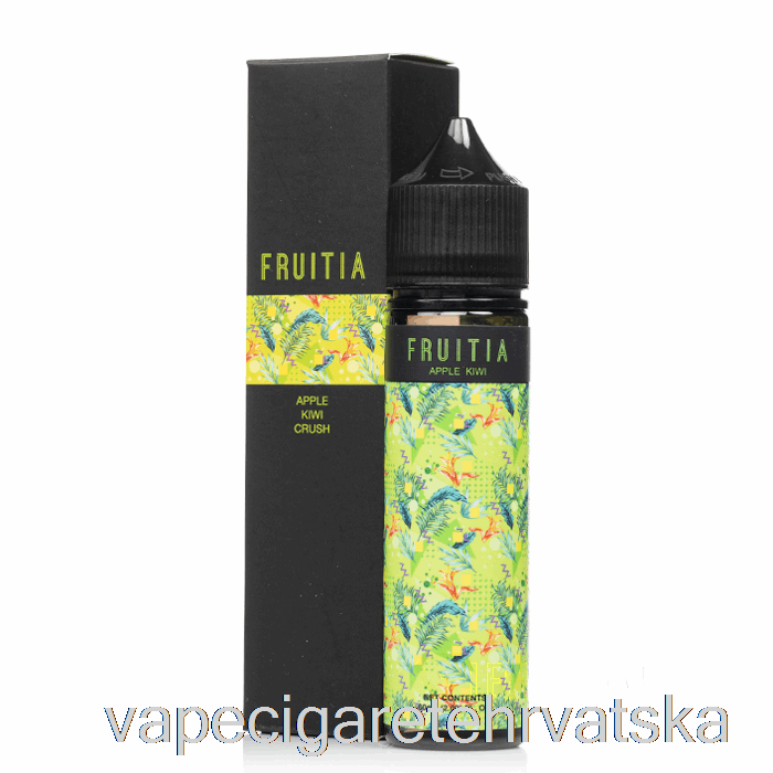 Vape Hrvatska Jabuka Kivi Crush - Fruitia - 60ml 0mg